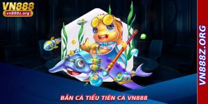 Bắn Cá Tiểu Tiên Cá Vn888