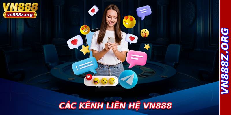 Các kênh liên hệ VN888