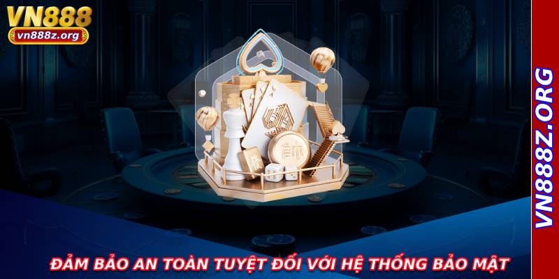 Đảm bảo an toàn tuyệt đối với hệ thống bảo mật