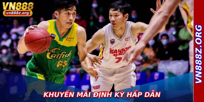 Khuyến mãi định kỳ hấp dẫn