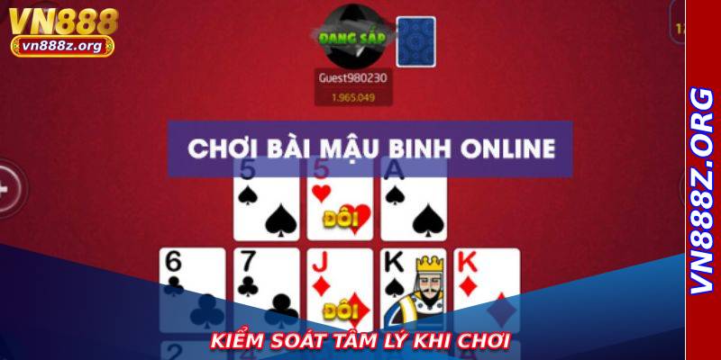 Kiểm soát tâm lý khi chơi