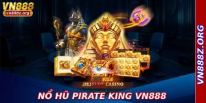 Nổ Hũ Pirate King Vn888