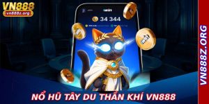 Nổ Hũ Tây Du Thần Khí Vn888